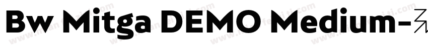 Bw Mitga DEMO Medium字体转换